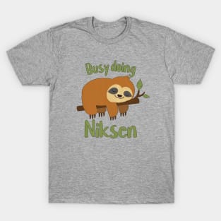 CUTE SLOTH - Busy doing Niksen T-Shirt